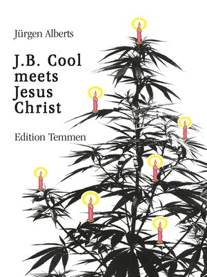 cover image of J.B. Cool meets Jesus Christ
